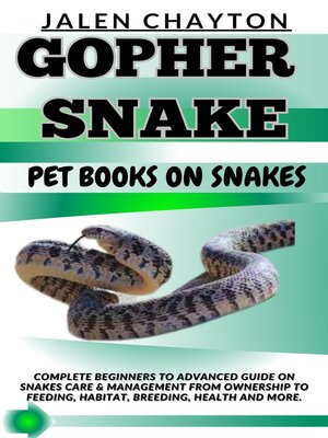 cover image of GOPHER SNAKE  PET BOOKS ON SNAKES